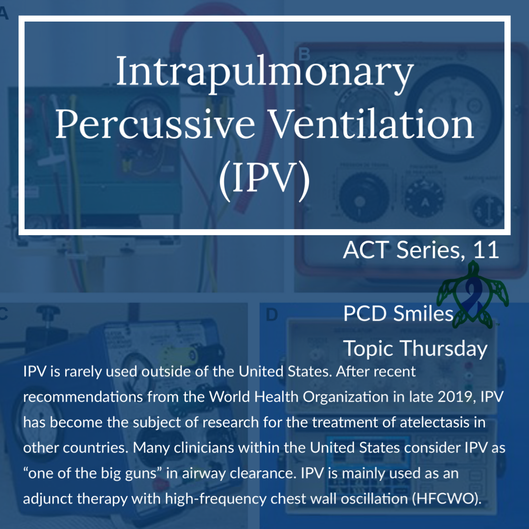 ACT Series, 11: Intrapulmonary Percussive Ventilation (IPV)
